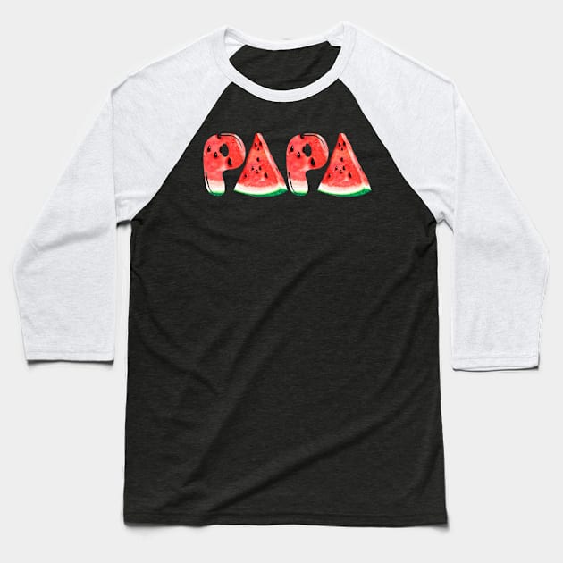 Watermelon Papa T-Shirt Funny Father_s Day Gift Shirt Baseball T-Shirt by crosszcp2